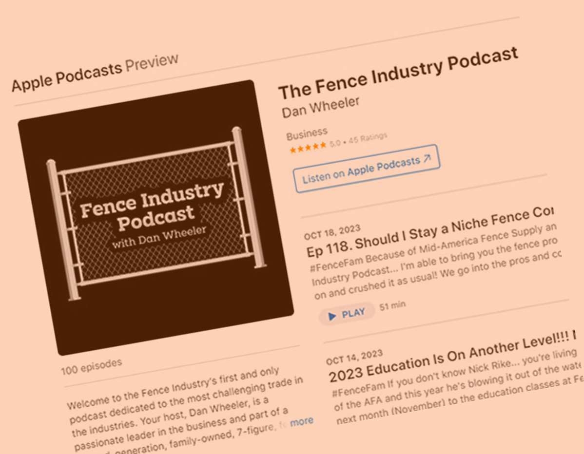 The Fence Industry Podcast - Dan Wheeler